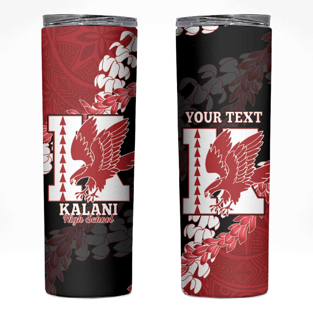 Personalized Kalani Hawaii High School Skinny Tumbler Puakenikeni Lei Hawaiian Pattern - Polynesian Pride