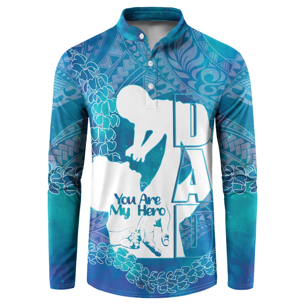 Turquoise Polynesia Father's Day Button Sweatshirt Dad You Are My Hero LT14 Turquoise - Polynesian Pride