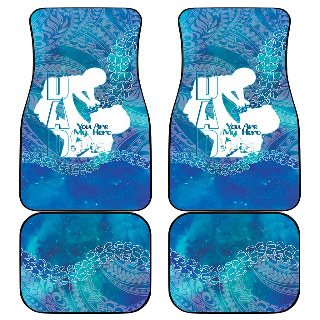 Turquoise Polynesia Father's Day Car Mats Dad You Are My Hero LT14 - Polynesian Pride
