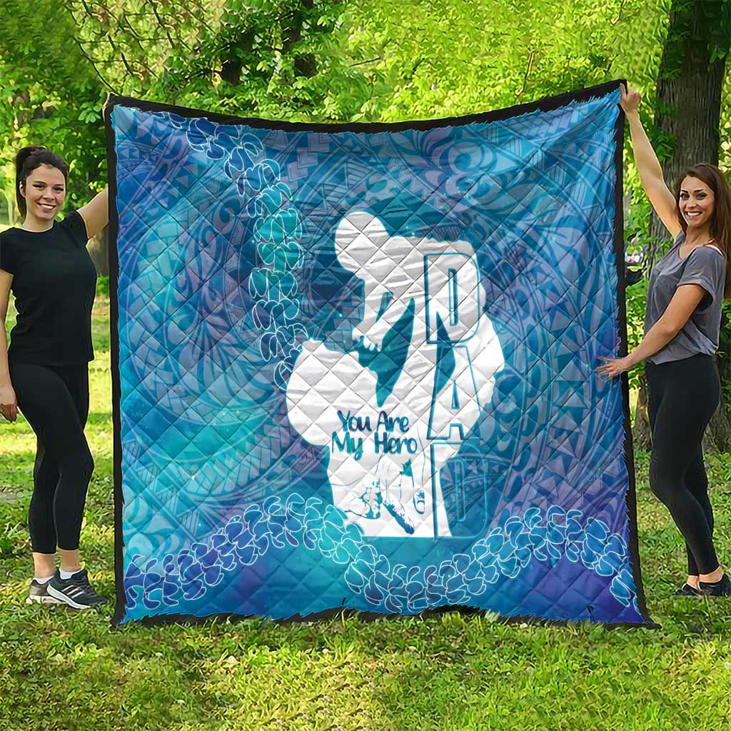 Turquoise Polynesia Father's Day Quilt Dad You Are My Hero