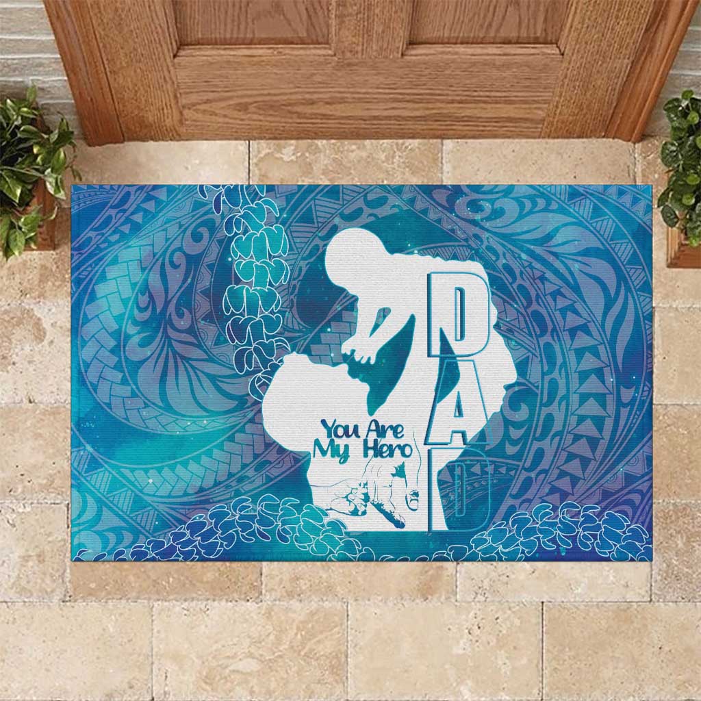 Turquoise Polynesia Father's Day Rubber Doormat Dad You Are My Hero LT14 Turquoise - Polynesian Pride