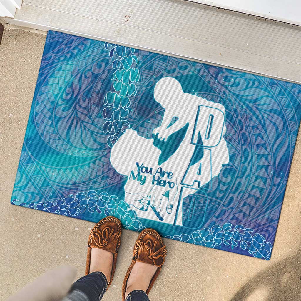 Turquoise Polynesia Father's Day Rubber Doormat Dad You Are My Hero LT14 - Polynesian Pride