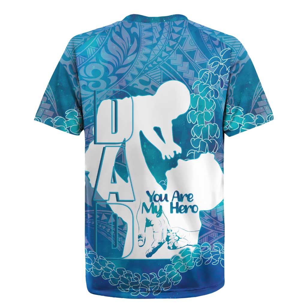 Turquoise Polynesia Father's Day Rugby Jersey Dad You Are My Hero LT14 - Polynesian Pride