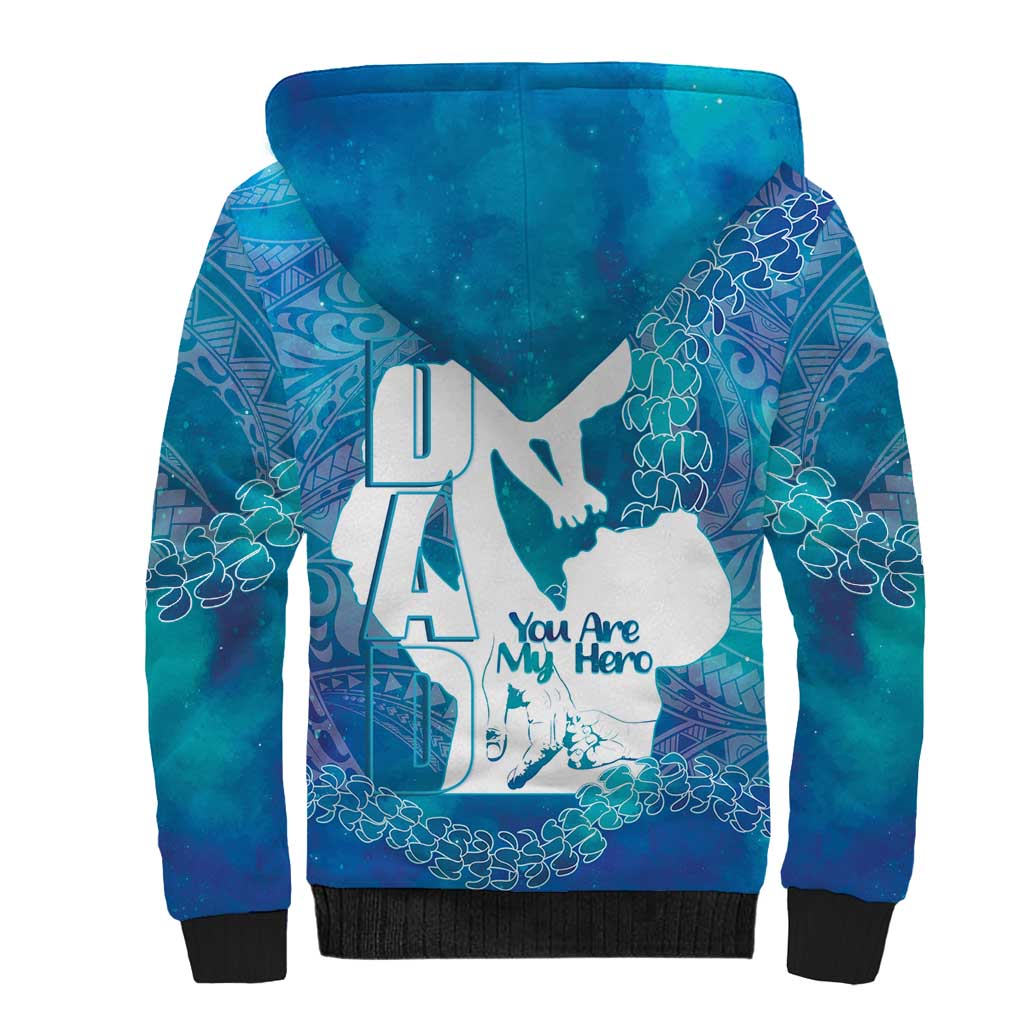 Turquoise Polynesia Father's Day Sherpa Hoodie Dad You Are My Hero LT14 - Polynesian Pride