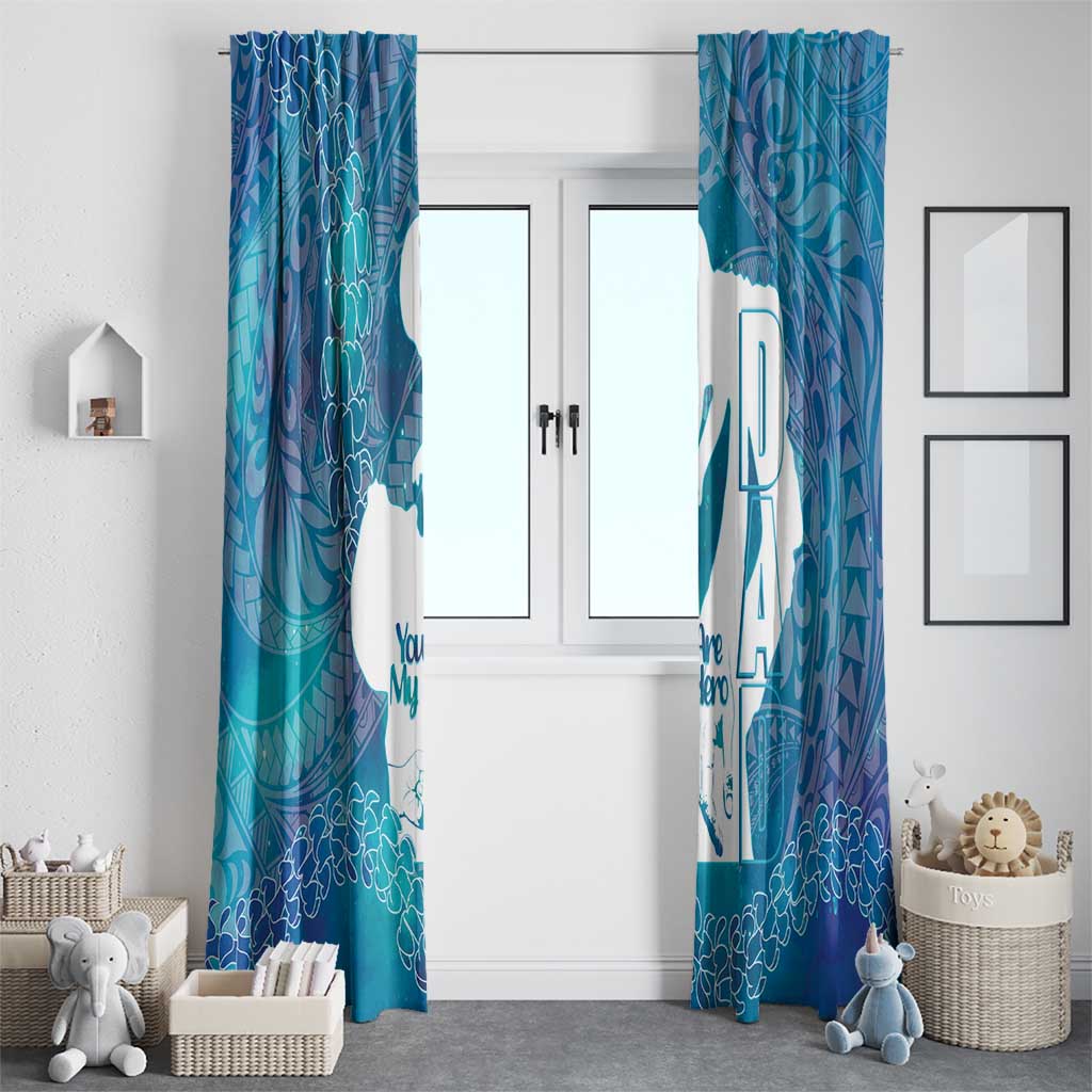 Turquoise Polynesia Father's Day Window Curtain Dad You Are My Hero