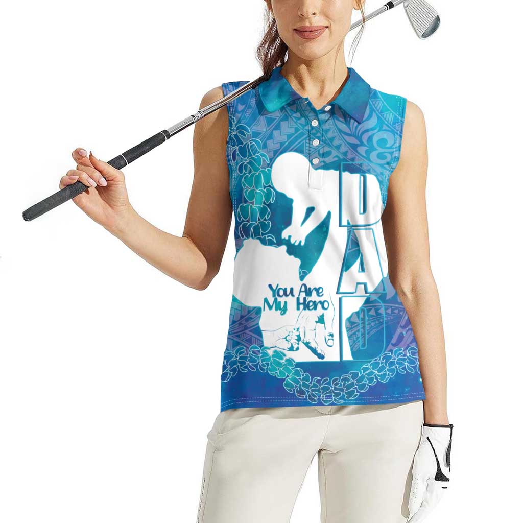 Turquoise Polynesia Father's Day Women Sleeveless Polo Shirt Dad You Are My Hero