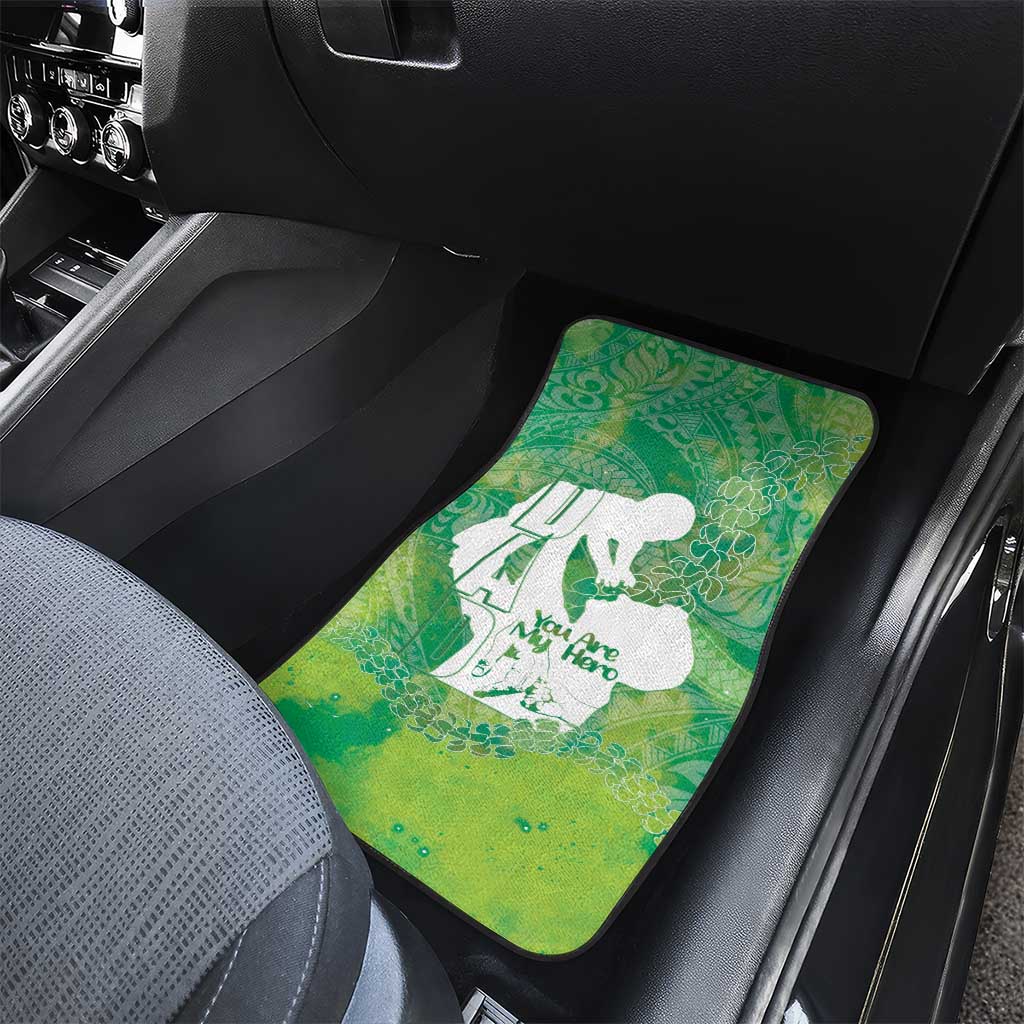 Green Polynesia Father's Day Car Mats Dad You Are My Hero LT14 - Polynesian Pride