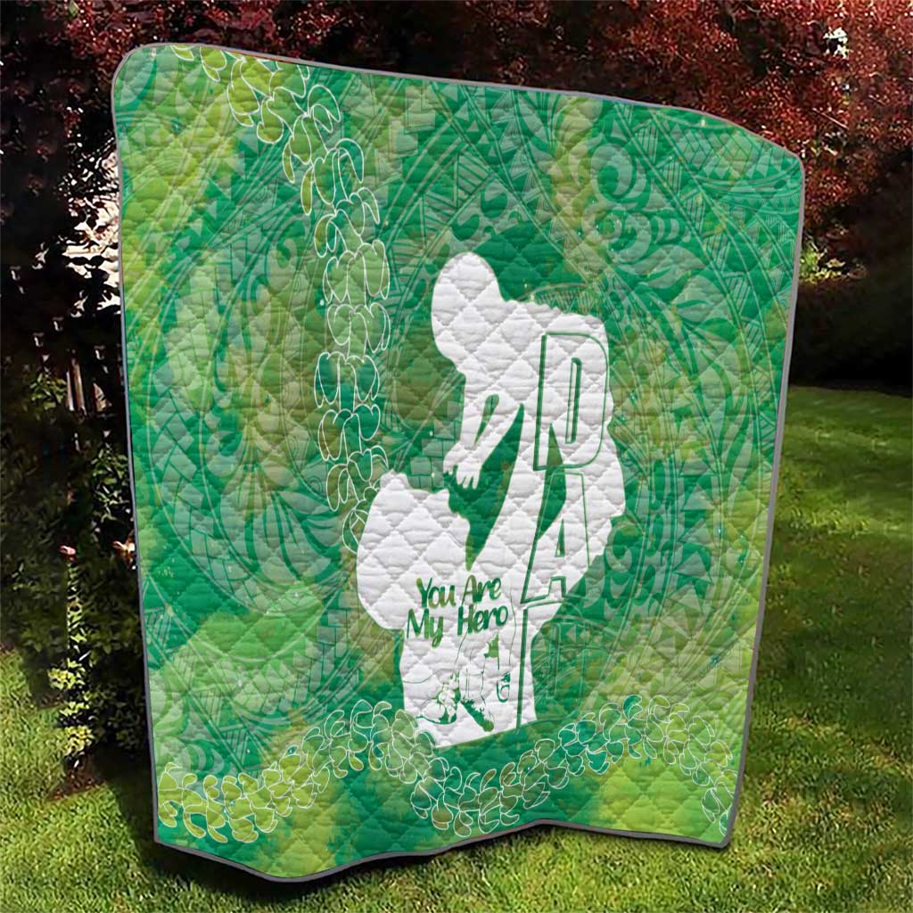 Green Polynesia Father's Day Quilt Dad You Are My Hero