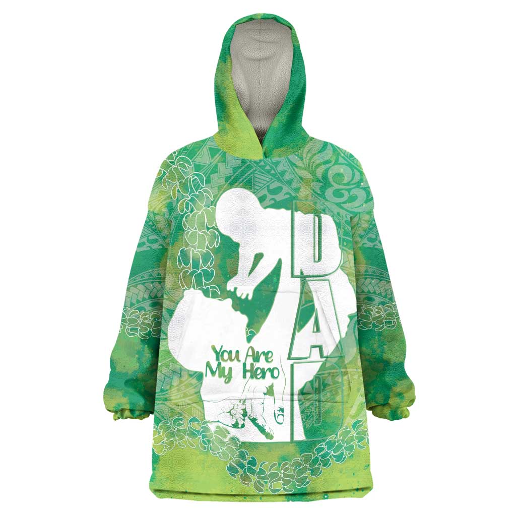 Green Polynesia Father's Day Wearable Blanket Hoodie Dad You Are My Hero LT14 One Size Green - Polynesian Pride