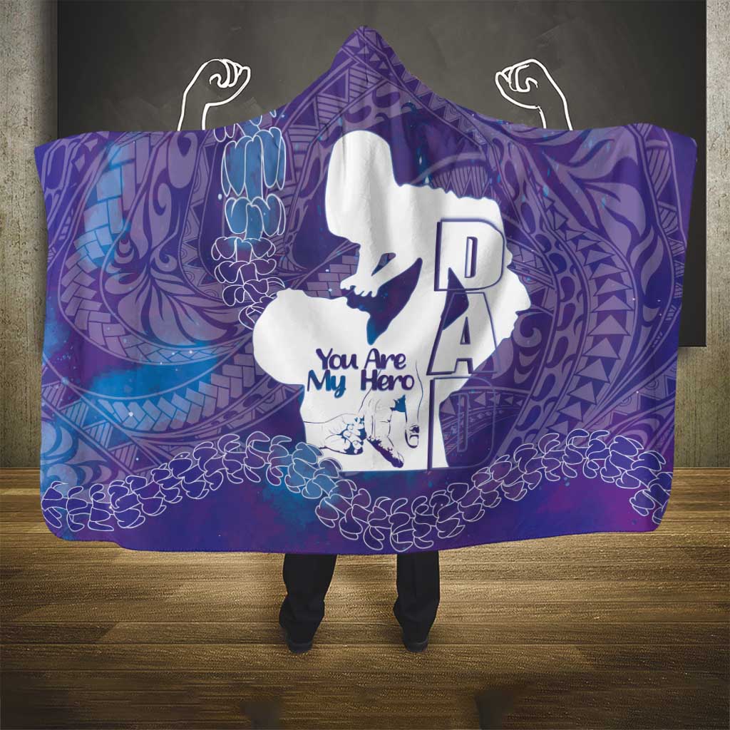 Purple Polynesia Father's Day Hooded Blanket Dad You Are My Hero