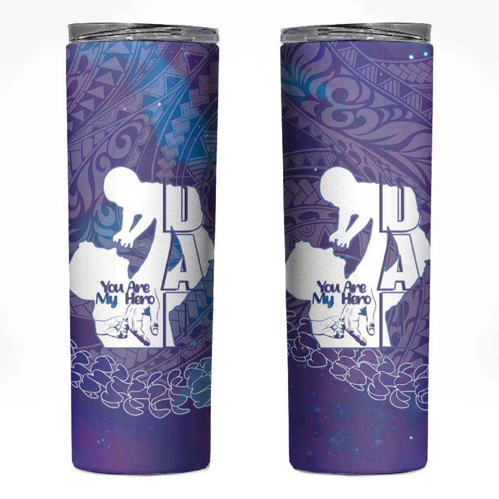 Purple Polynesia Father's Day Skinny Tumbler Dad You Are My Hero