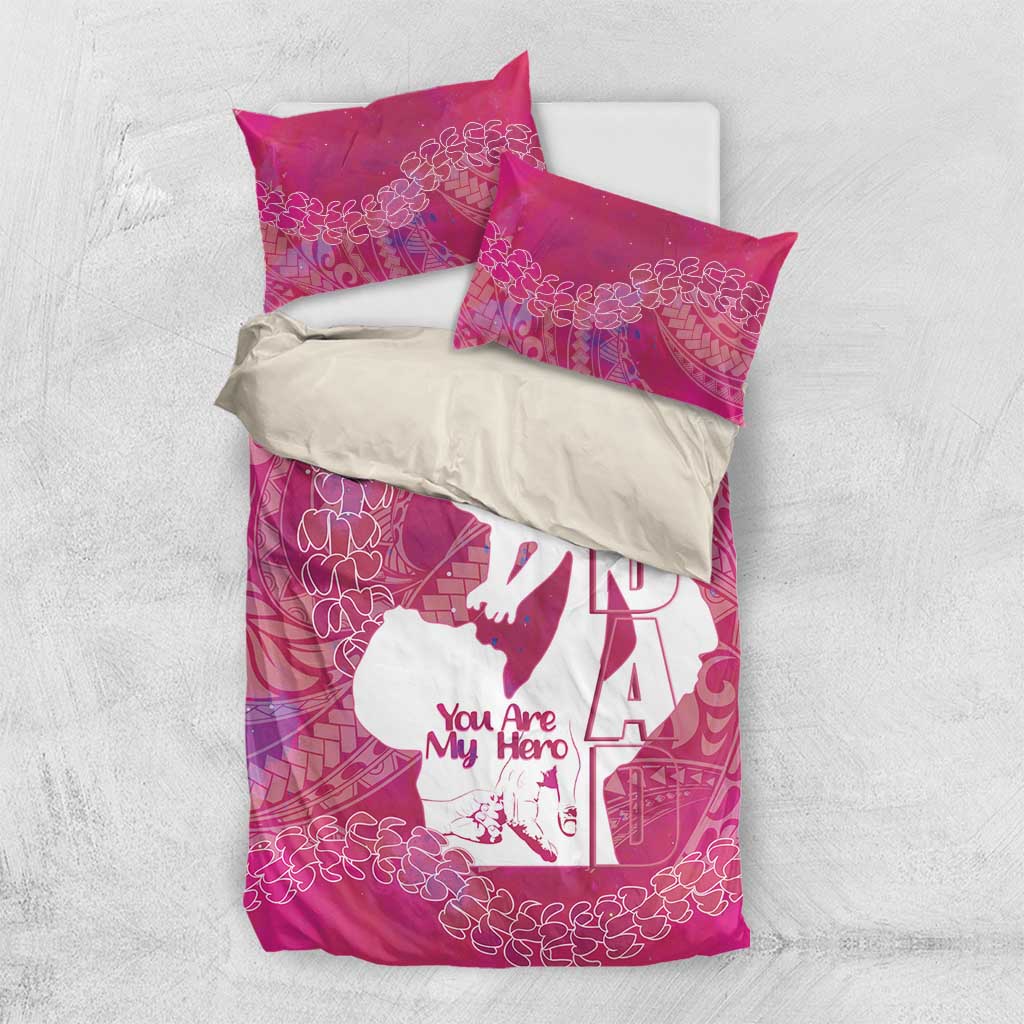 Pink Polynesia Father's Day Bedding Set Dad You Are My Hero