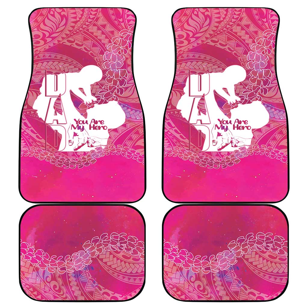 Pink Polynesia Father's Day Car Mats Dad You Are My Hero LT14 - Polynesian Pride