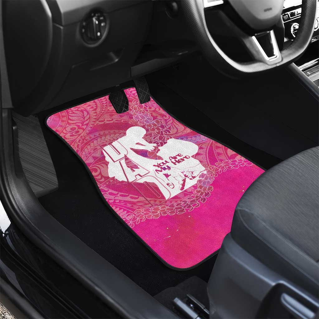 Pink Polynesia Father's Day Car Mats Dad You Are My Hero LT14 - Polynesian Pride