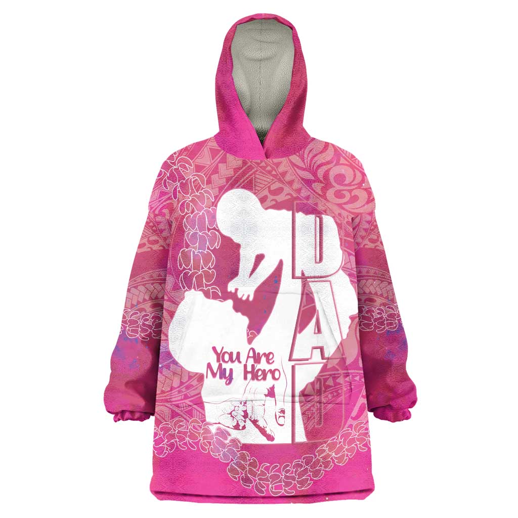 Pink Polynesia Father's Day Wearable Blanket Hoodie Dad You Are My Hero LT14 One Size Pink - Polynesian Pride