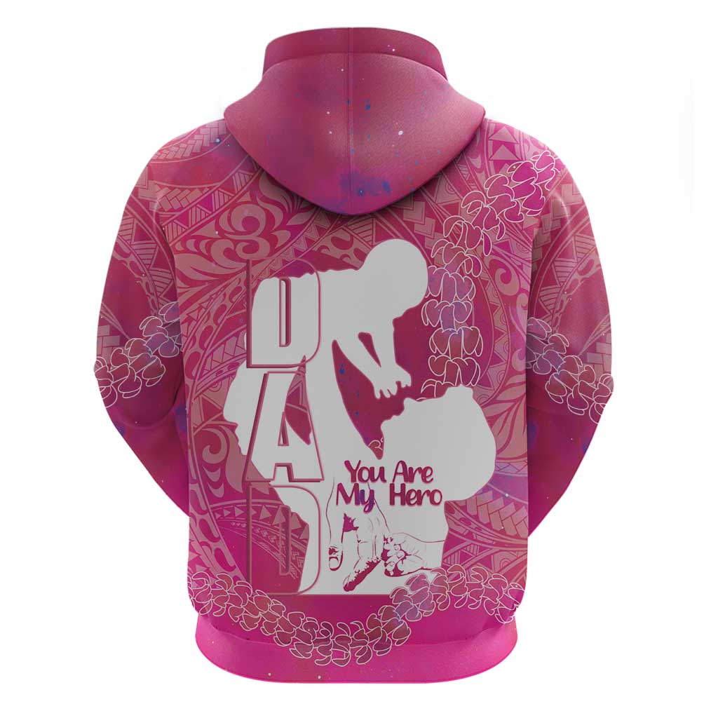 Pink Polynesia Father's Day Zip Hoodie Dad You Are My Hero