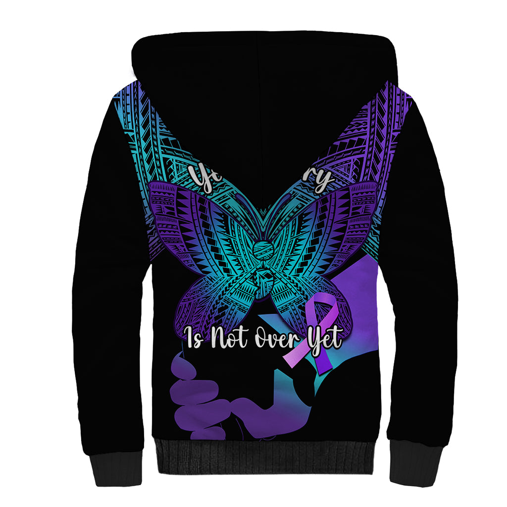 Suicide Awareness Your Story Is Not Over Yet Sherpa Hoodie Polynesian Butterfly Tattoo LT14 - Polynesian Pride