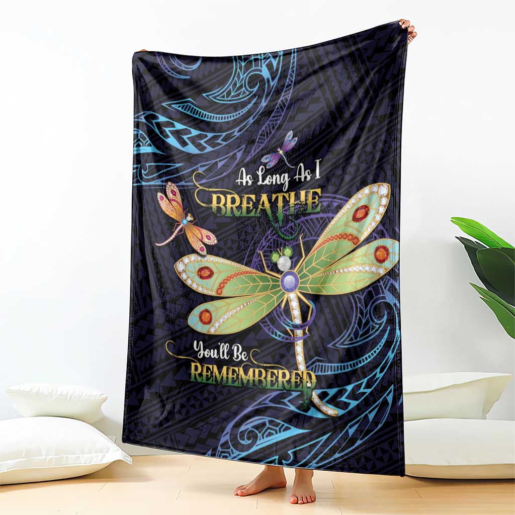 As Long As I Breathe You'll Be Remembered Blanket Dragonflies Memorial - Polynesian Pattern LT14 - Polynesian Pride