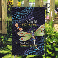 As Long As I Breathe You'll Be Remembered Garden Flag Dragonflies Memorial - Polynesian Pattern LT14 Garden Flag Black - Polynesian Pride