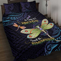 As Long As I Breathe You'll Be Remembered Quilt Bed Set Dragonflies Memorial - Polynesian Pattern LT14 Black - Polynesian Pride
