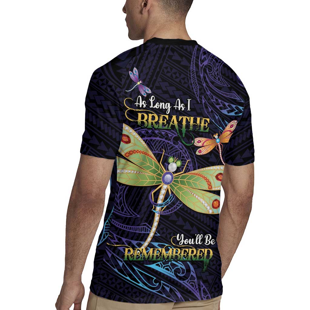 As Long As I Breathe You'll Be Remembered Rugby Jersey Dragonflies Memorial - Polynesian Pattern LT14 - Polynesian Pride
