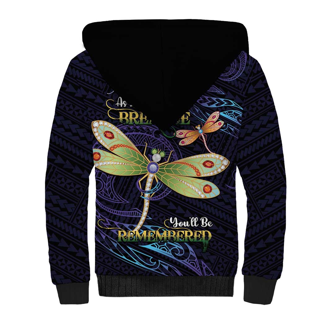 As Long As I Breathe You'll Be Remembered Sherpa Hoodie Dragonflies Memorial - Polynesian Pattern LT14 - Polynesian Pride