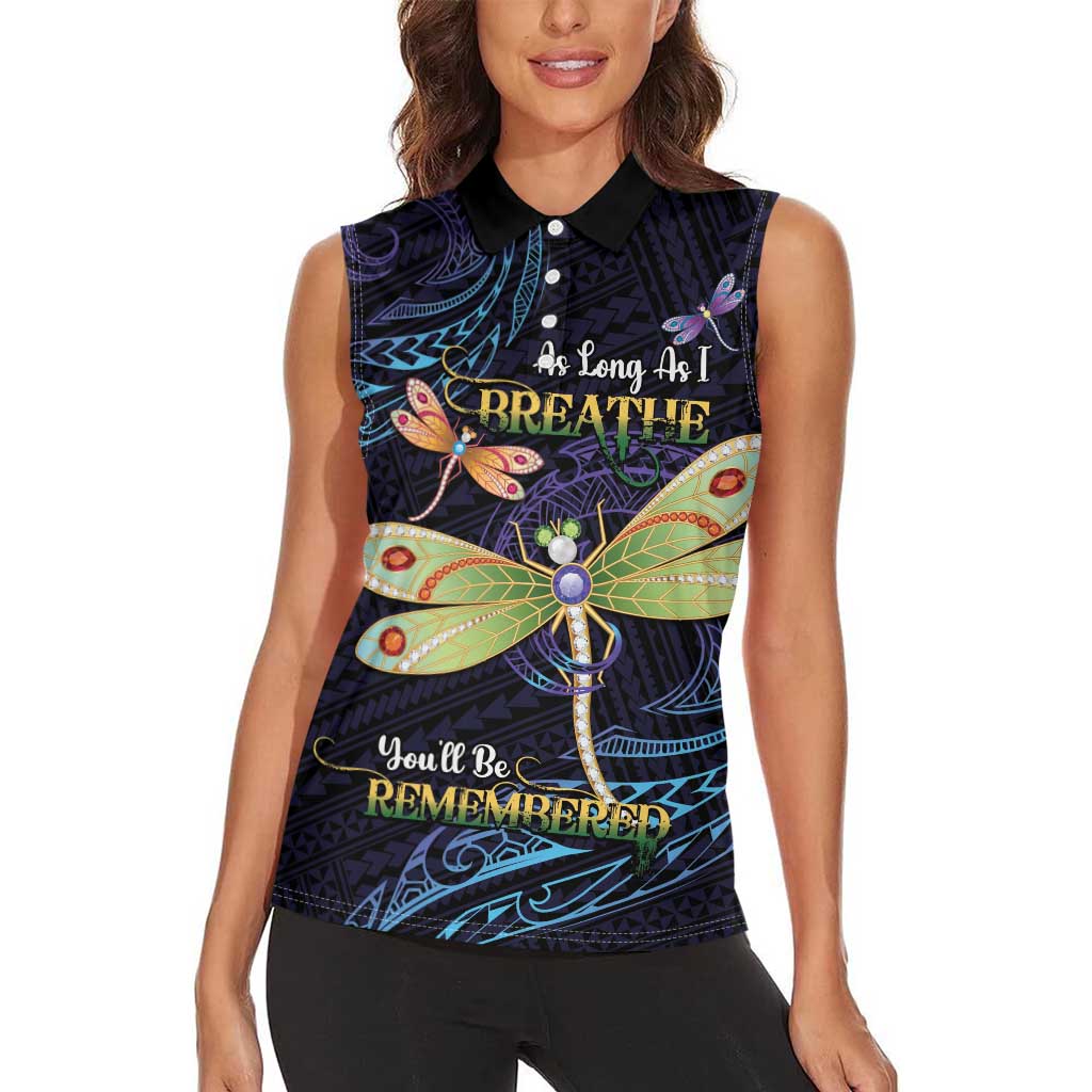 As Long As I Breathe You'll Be Remembered Women Sleeveless Polo Shirt Dragonflies Memorial - Polynesian Pattern