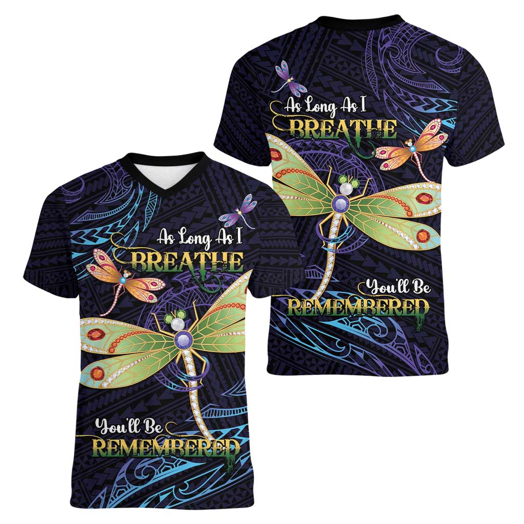 As Long As I Breathe You'll Be Remembered Women V-Neck T-Shirt Dragonflies Memorial - Polynesian Pattern LT14 - Polynesian Pride