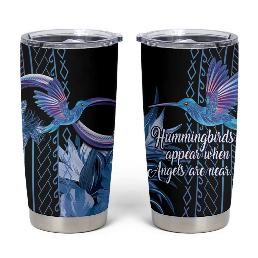 Polynesian Memorial Tumbler Cup Hummingbirds Appear When Angels Are Near LT14 Black - Polynesian Pride