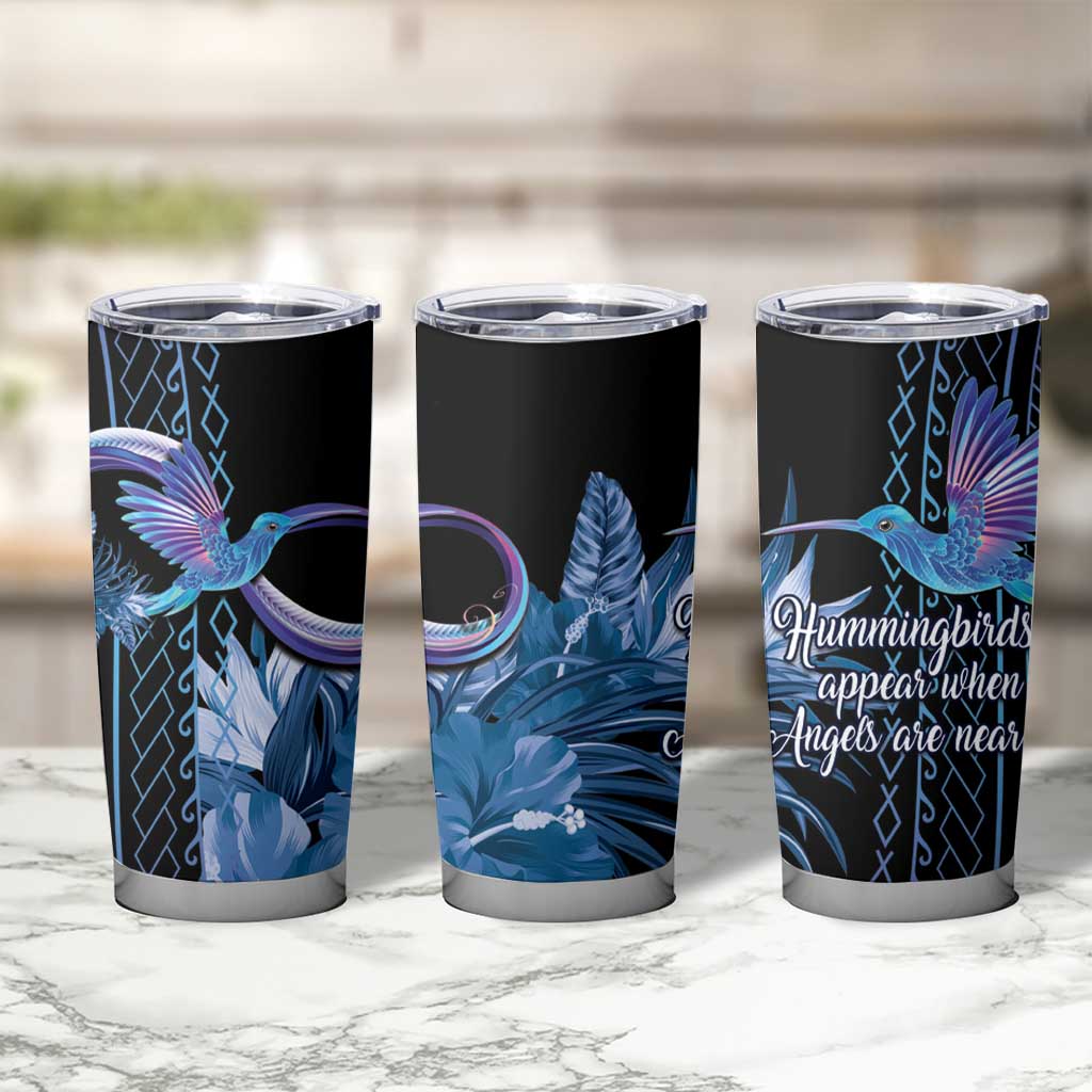Polynesian Memorial Tumbler Cup Hummingbirds Appear When Angels Are Near LT14 - Polynesian Pride