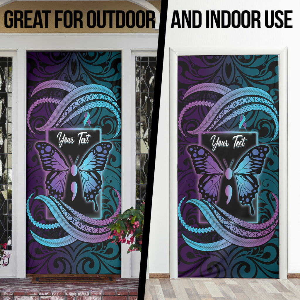 Personalised Polynesia Suicide Prevention Month Door Cover Semicolon Butterfly Never Give Up Polynesian Pattern LT22 - Polynesian Pride