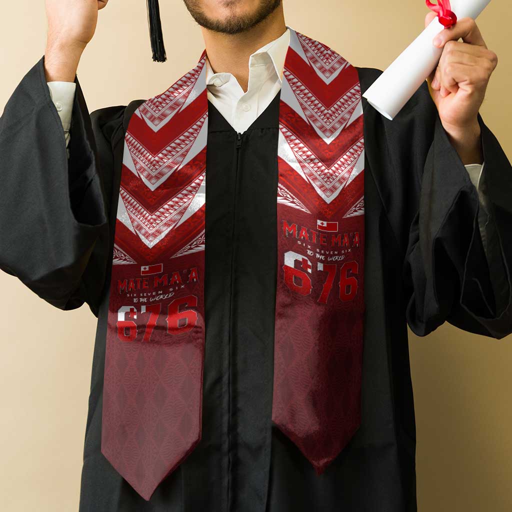 Mate Ma'a Tonga Rugby Graduation Stole Six Seven Six to The World LT03 - Polynesian Pride