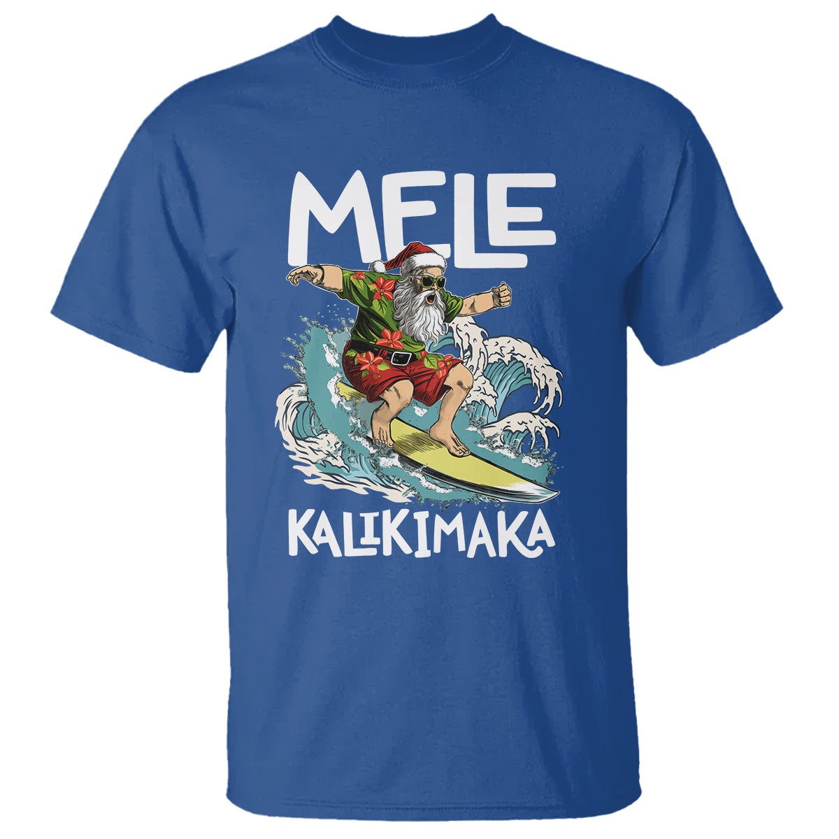 Mele Kalikimaka Tropical Hawaiian Christmas in Hawaii Surfing Santa T Shirt TS02 Royal Blue - Polynesian Pride