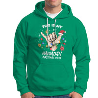This Is My Hawaiian Christmas Shirt Tropical Xmas Hawaii Shaka Hoodie TS02 Irish Green - Polynesian Pride
