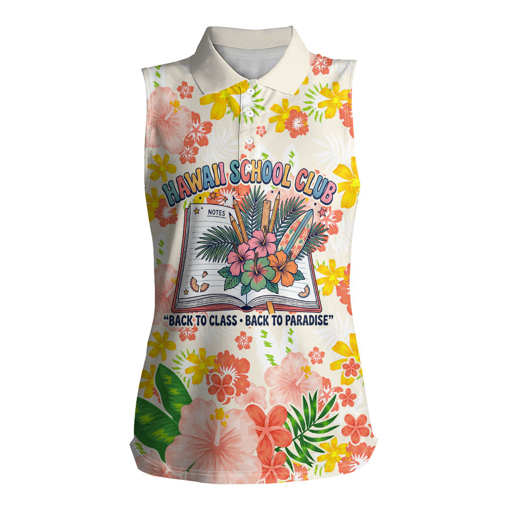 Personalized Hawaii School Club Back To Class Women Sleeveless Polo Shirt Retro Tropical Hibiscus Pattern With Open Notebook TS04 Female White Orange - Polynesian Pride