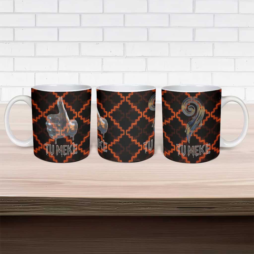 Tu Meke Maori New Zealand Slang Ceramic Mug with Glow Neon Step Style TS04 - Polynesian Pride