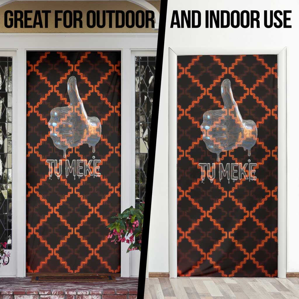 Tu Meke Maori New Zealand Slang Door Cover with Glow Neon Step Style TS04 - Polynesian Pride