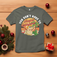 Christmas In Hawaii T Shirt Hawaiian Snowman You Don't Have To Shovel Sunshine TS09 Military Green - Polynesian Pride
