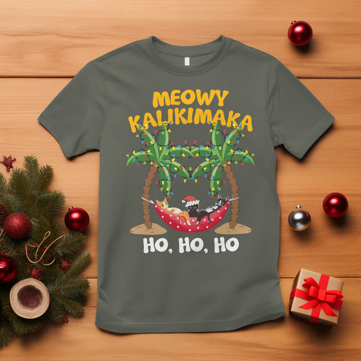 Christmas In Hawaii T Shirt Meowy Kalikimaka Cat Chillin' Ho Ho Ho Xmas Palm Tree TS09 Military Green - Polynesian Pride