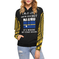 Nauru Hoodie Nauru Flag Its Where My Story Begins - Polynesian Pride