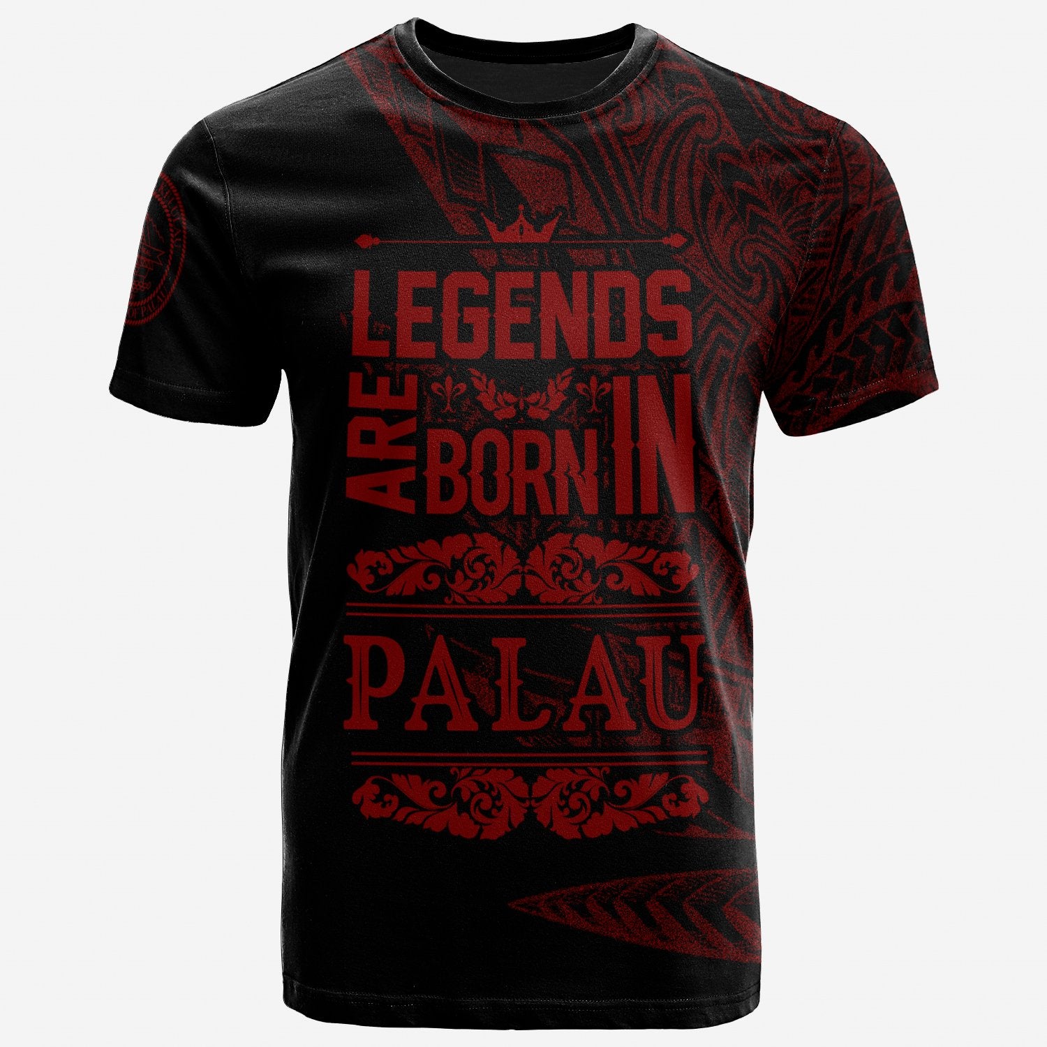 Palau T Shirt Legends Are Born In Red Color Unisex Red - Polynesian Pride