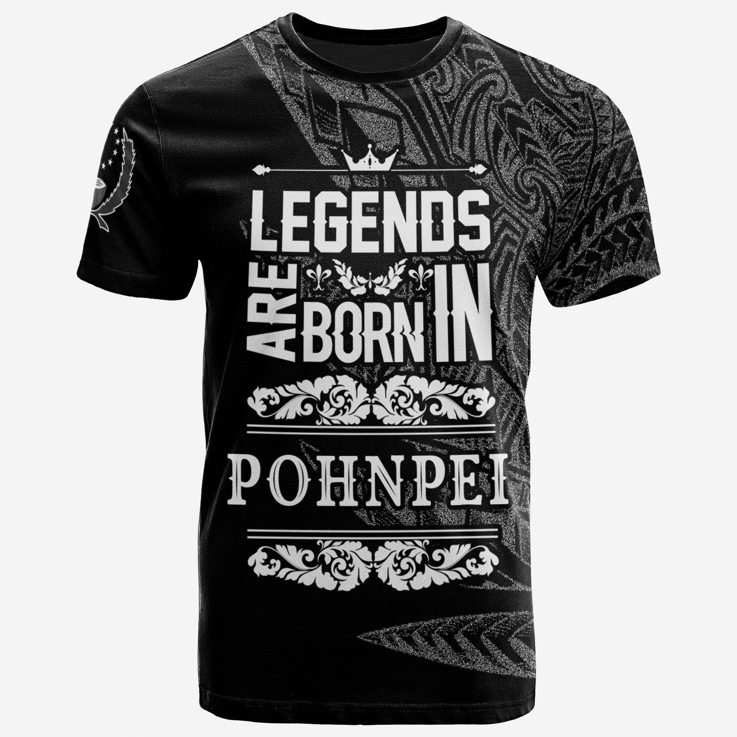 Pohnpei State T Shirt Legends Are Born In White Color Unisex Art - Polynesian Pride