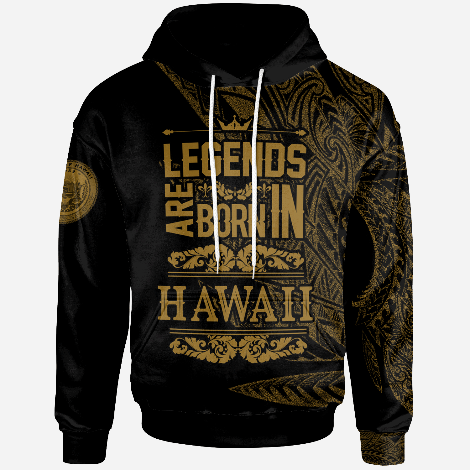 Hawaii Hoodie Legends Are Born In Gold Color Unisex Gold - Polynesian Pride