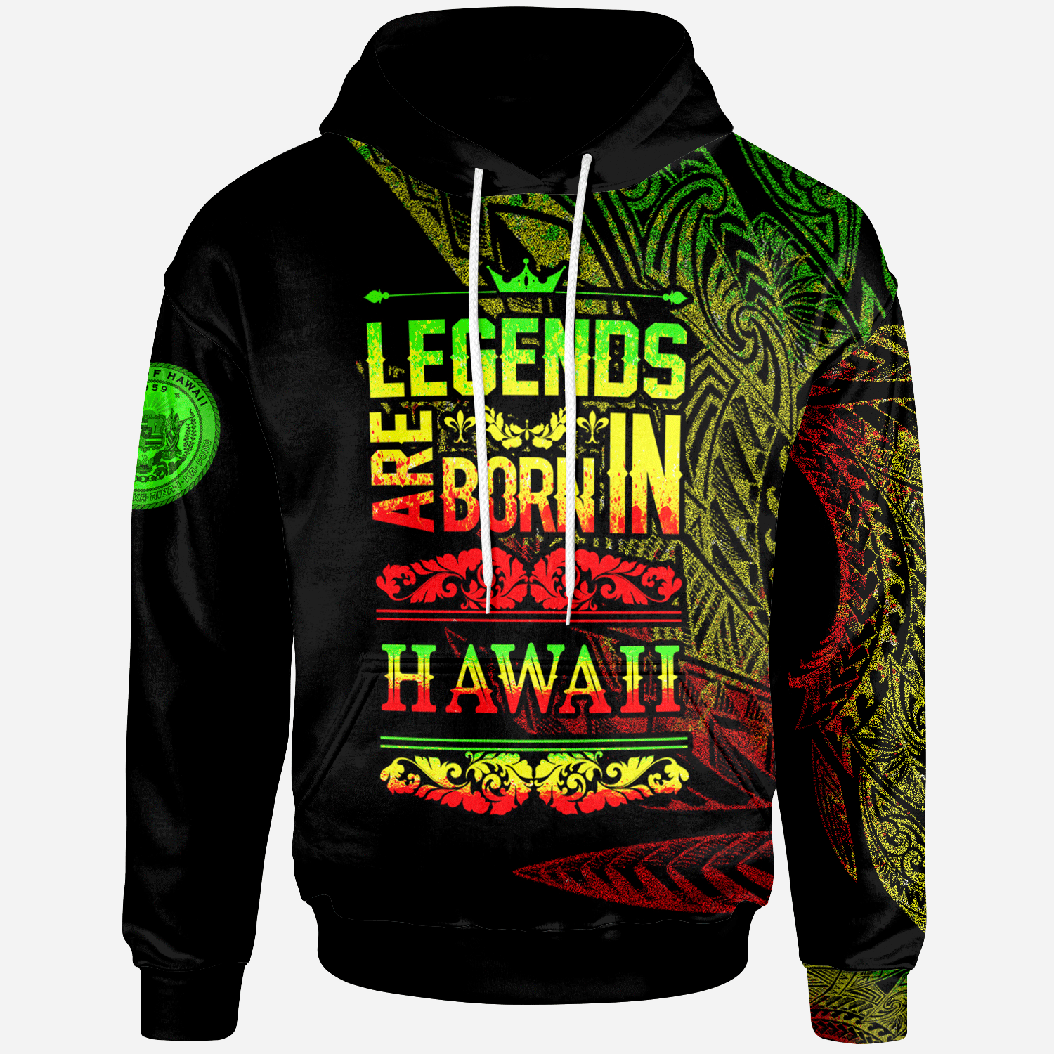 Hawaii Hoodie Legends Are Born In Reggae Color Unisex Black - Polynesian Pride