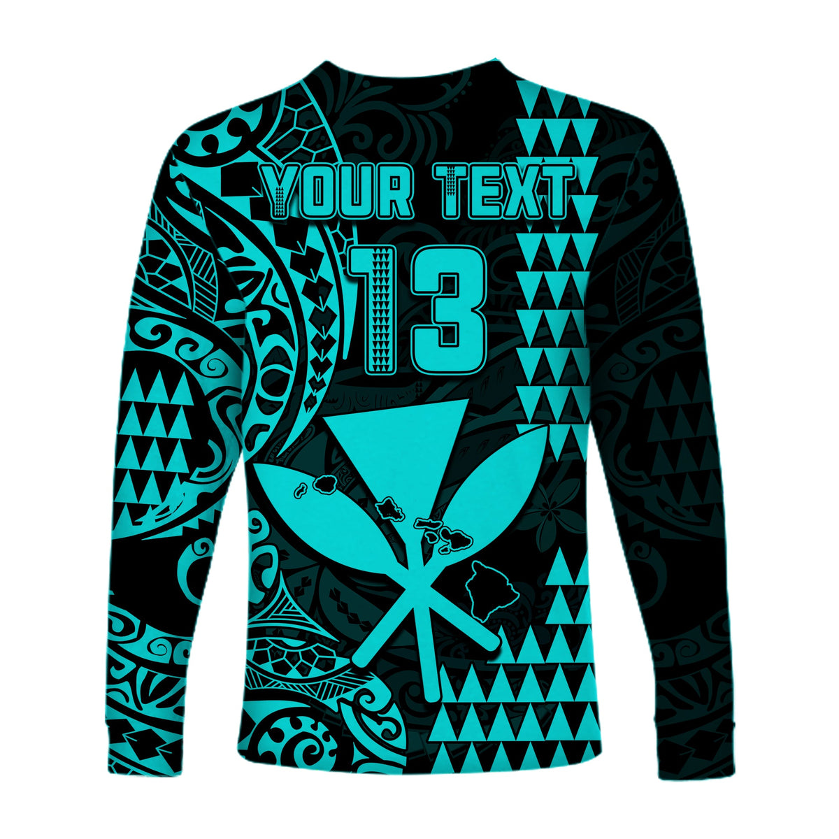 (Custom Text and Number) Hawaii Day Kakau Long Sleeve Shirt Proud To Be Hawaiian Turquoise King Kamehameha and Kanaka Maoli LT13 - Polynesian Pride