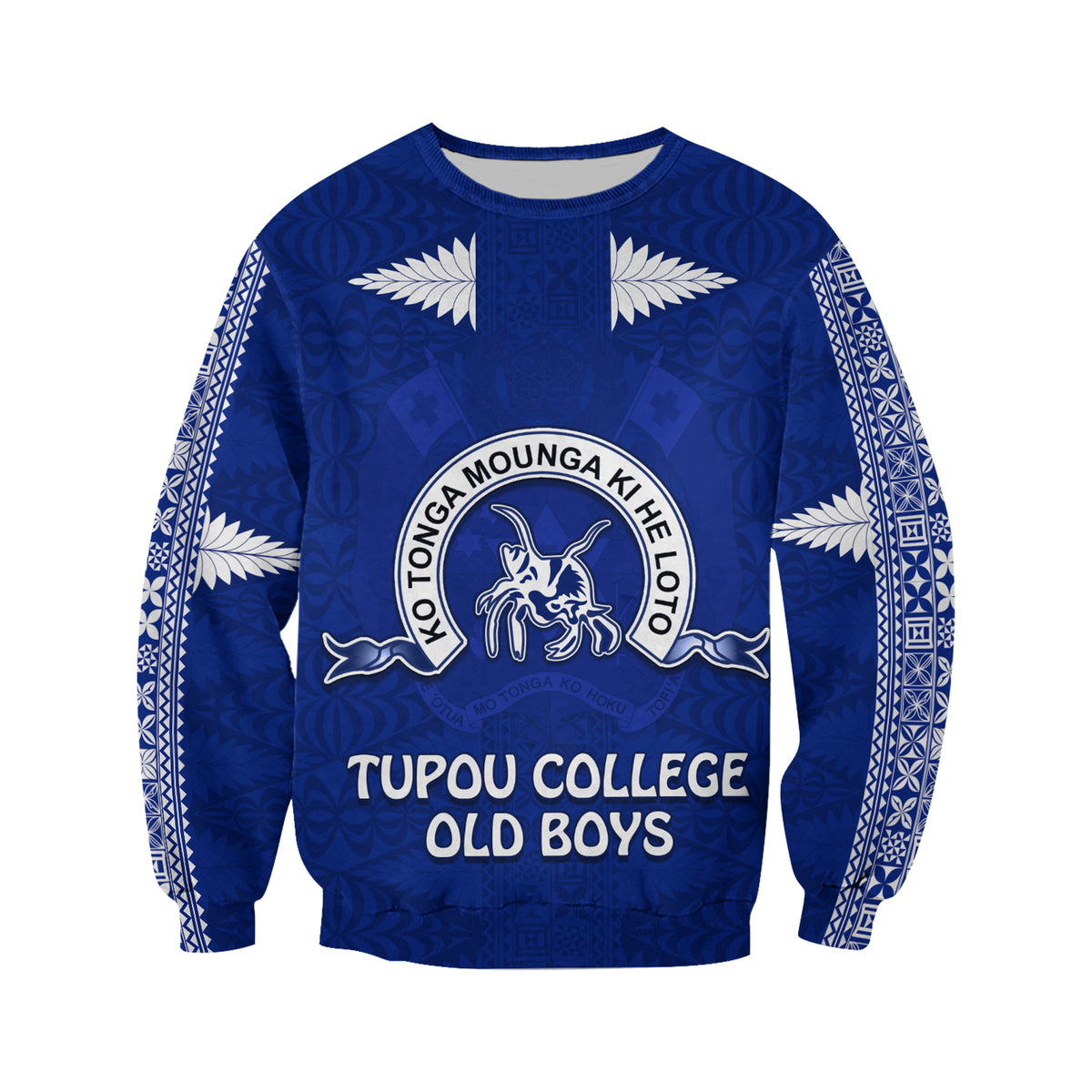 Tupou College Sweatshirt Always Proud of Old Boys Toloa LT13 - Polynesian Pride
