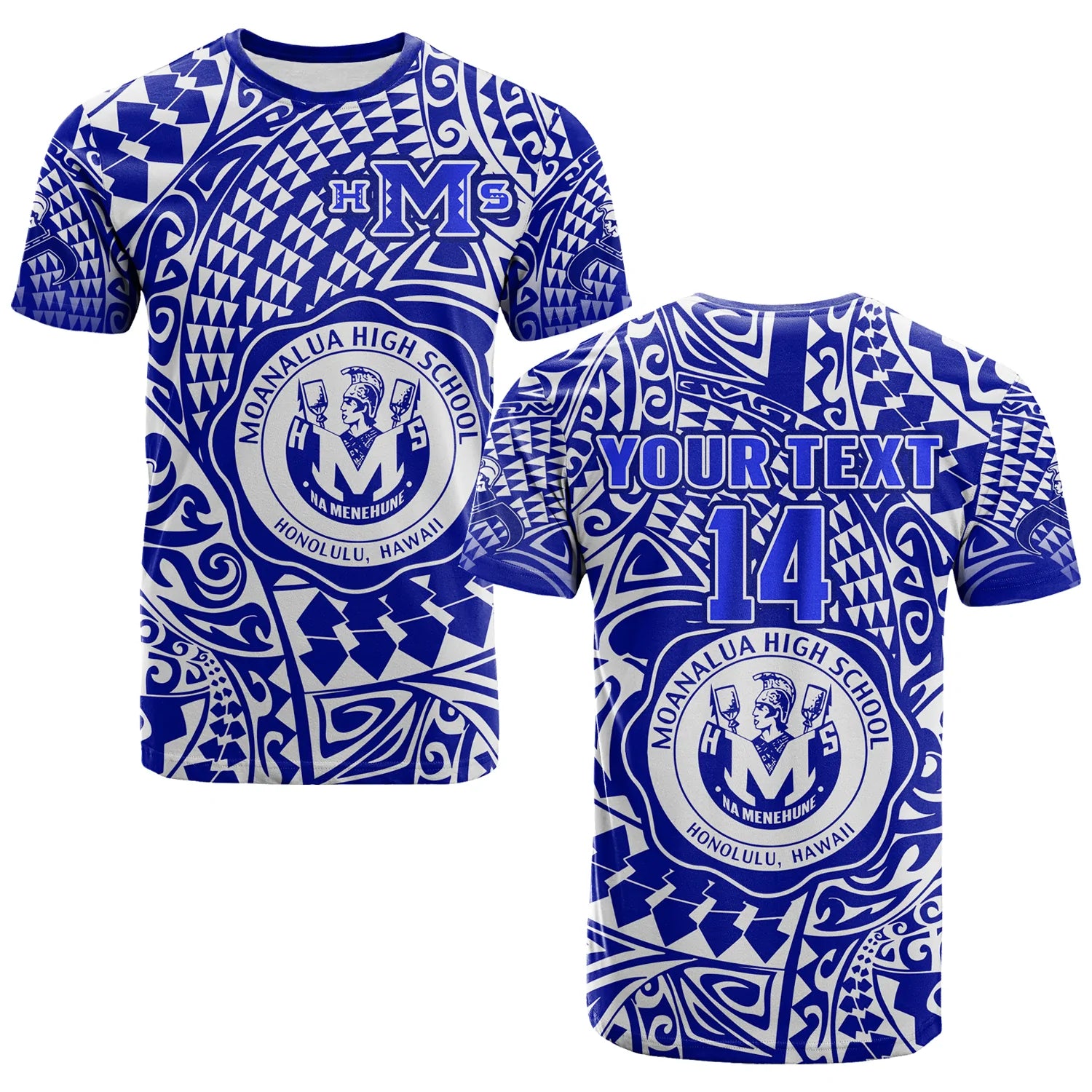 (Custom Text and Number) Hawaii T Shirt Moanalua High School Tribal Kakau LT14 Blue - Polynesian Pride